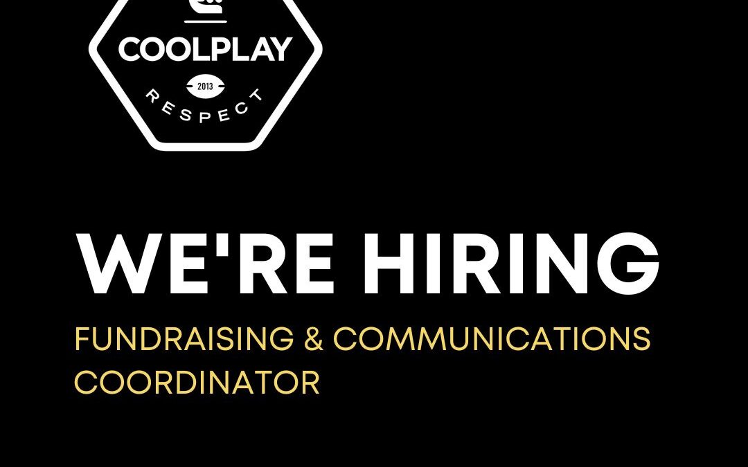 We’re Hiring – Fundraising & Communications Coordinator
